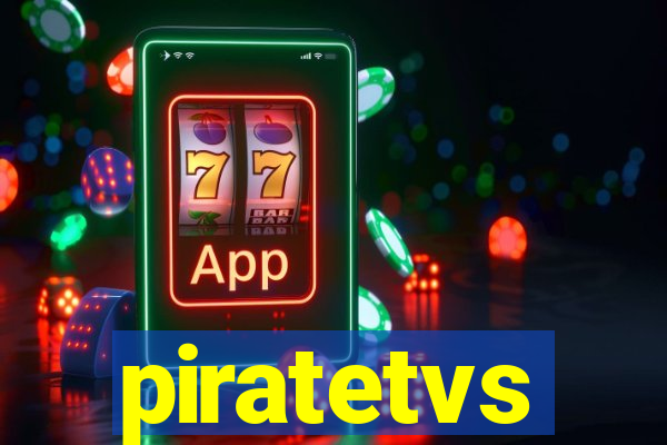 piratetvs