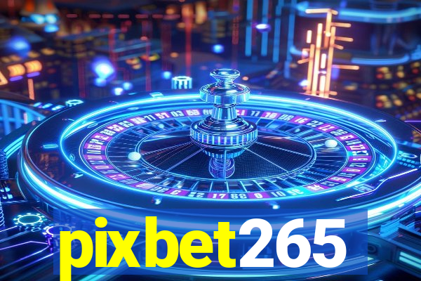 pixbet265