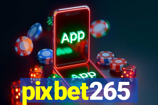 pixbet265