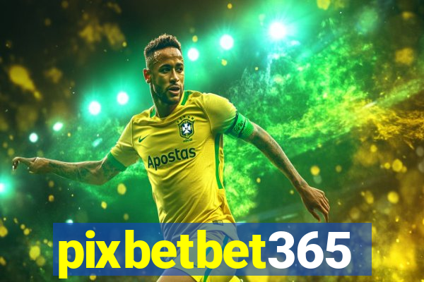 pixbetbet365