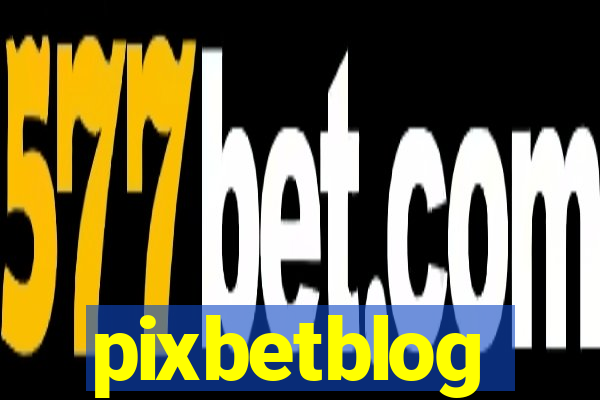 pixbetblog