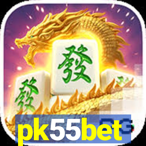 pk55bet