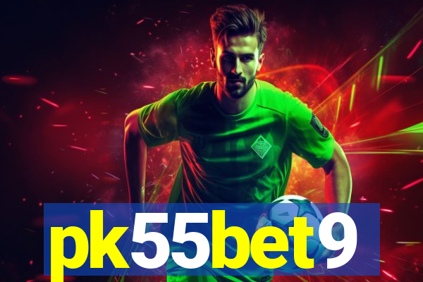 pk55bet9