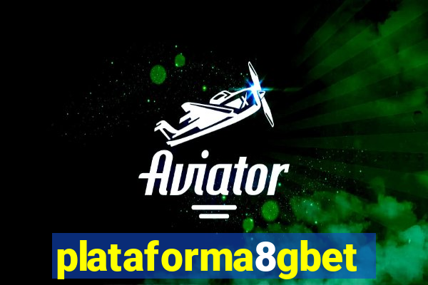 plataforma8gbet