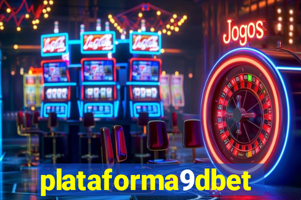 plataforma9dbet