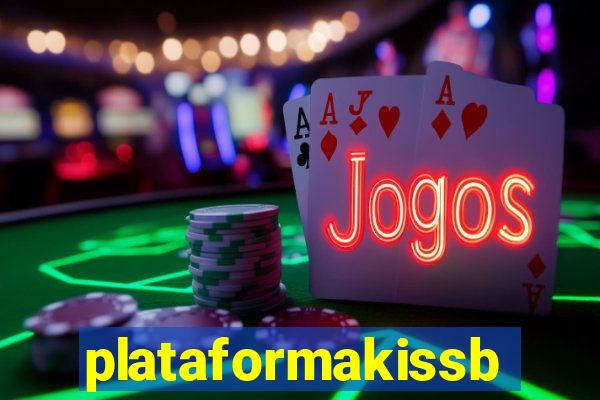 plataformakissbet.com