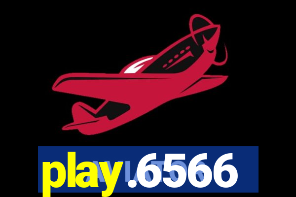 play.6566