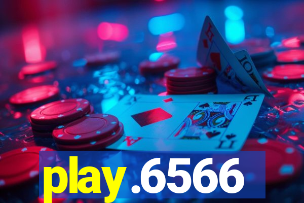 play.6566