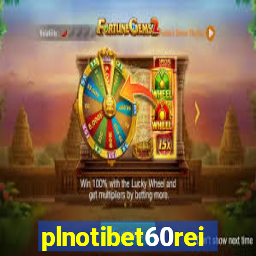 plnotibet60rei