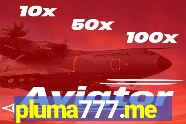 pluma777.me