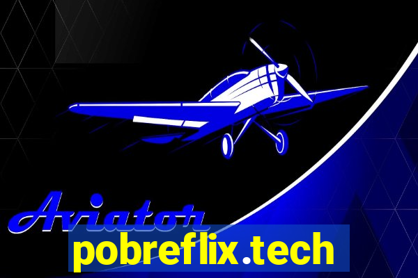pobreflix.tech