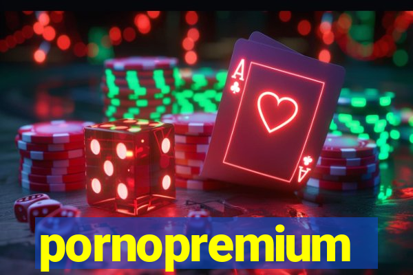 pornopremium