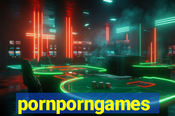 pornporngames