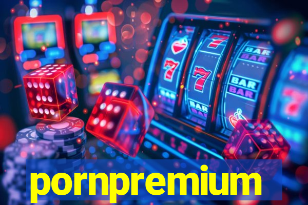 pornpremium