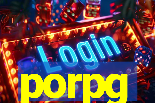 porpg