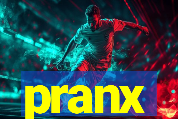 pranx