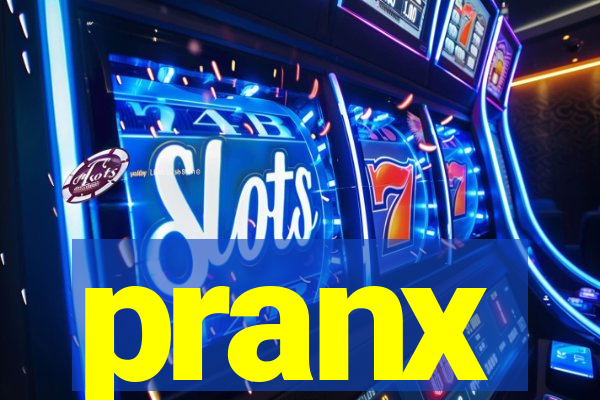pranx