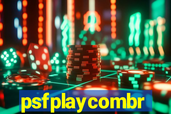 psfplaycombr
