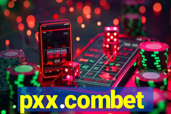 pxx.combet