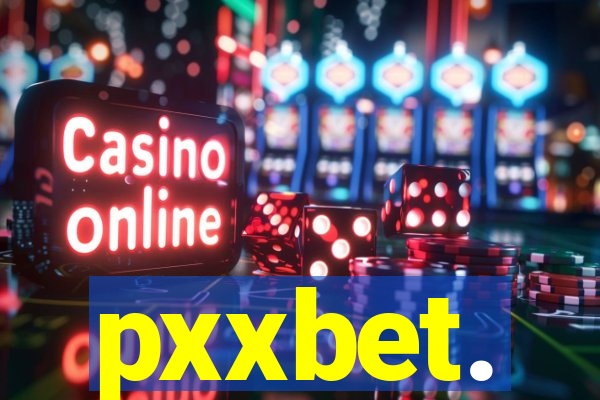 pxxbet.