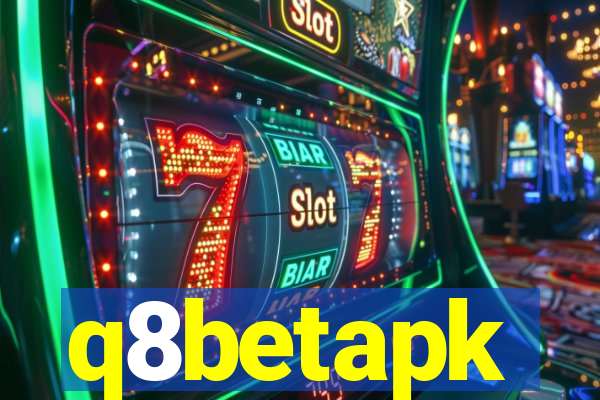 q8betapk