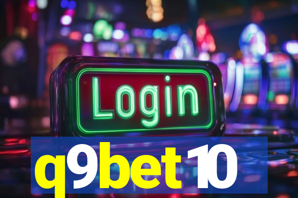 q9bet10