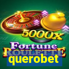 querobet