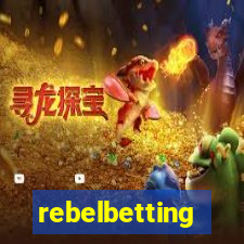 rebelbetting