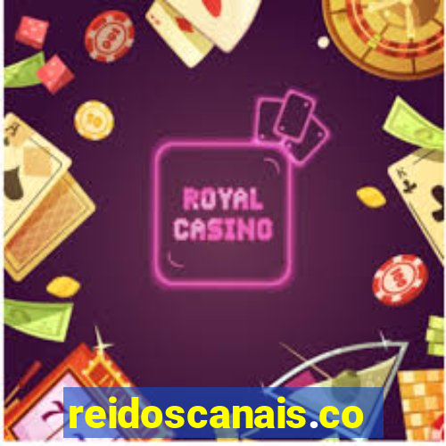 reidoscanais.com