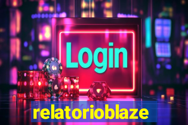 relatorioblaze