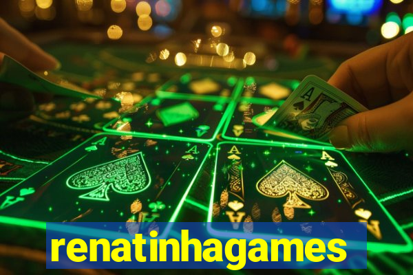 renatinhagames