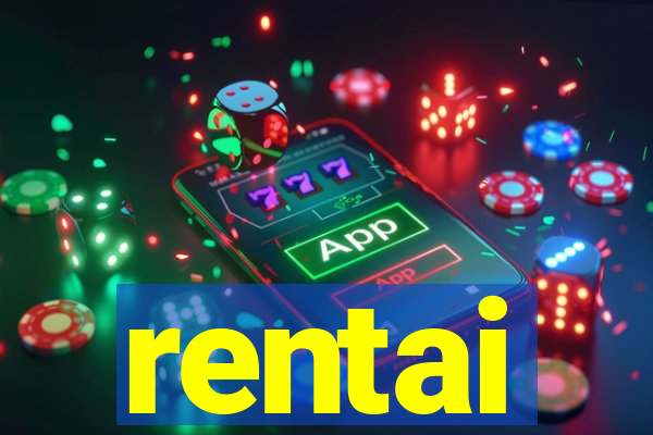 rentai