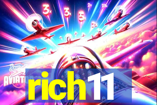 rich11