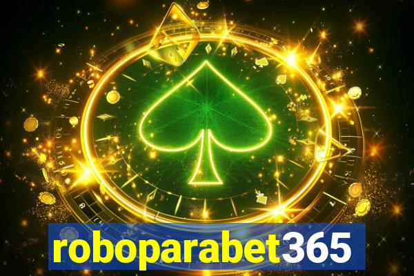 roboparabet365