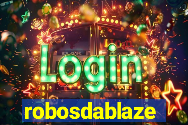 robosdablaze