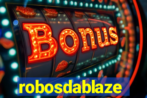 robosdablaze