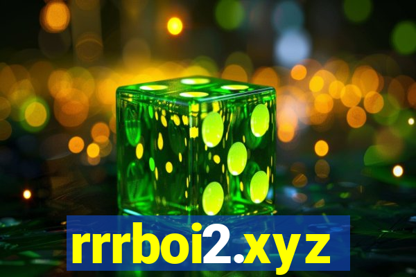 rrrboi2.xyz