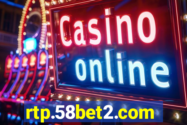 rtp.58bet2.com