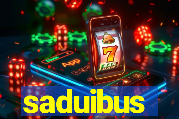 saduibus