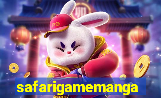 safarigamemanga