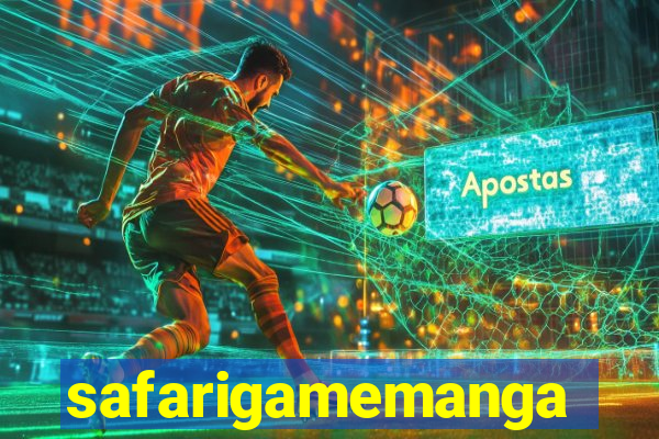 safarigamemanga