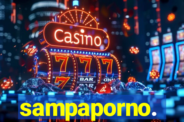 sampaporno.