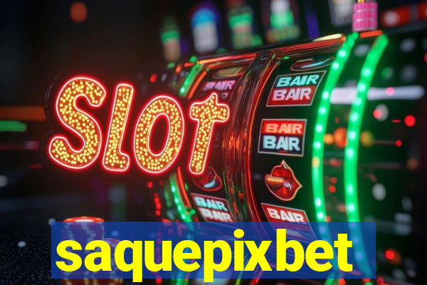 saquepixbet