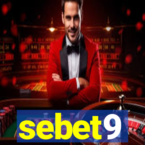 sebet9