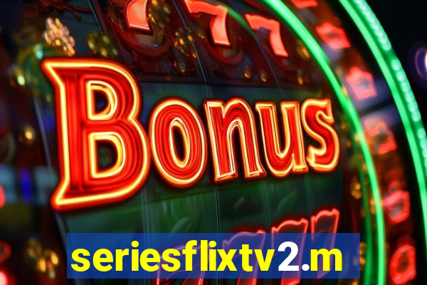 seriesflixtv2.me
