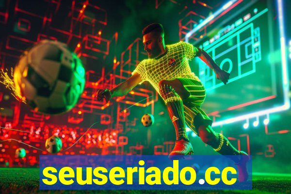 seuseriado.cc