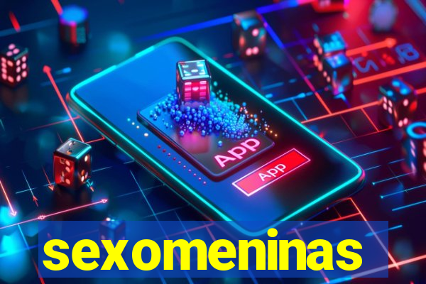 sexomeninas