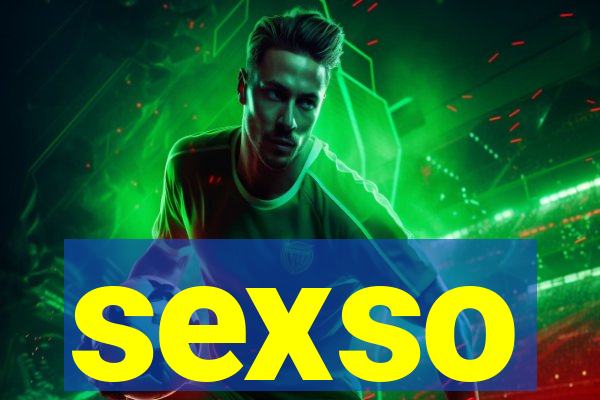sexso