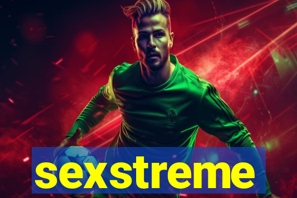 sexstreme
