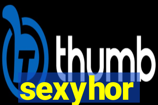 sexyhor
